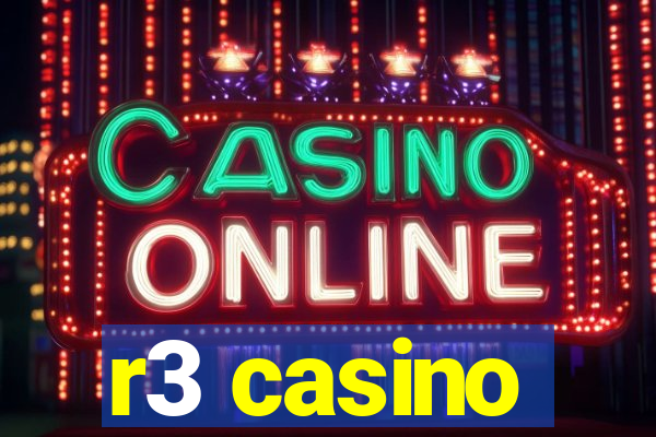 r3 casino